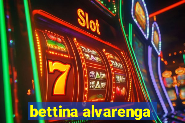 bettina alvarenga